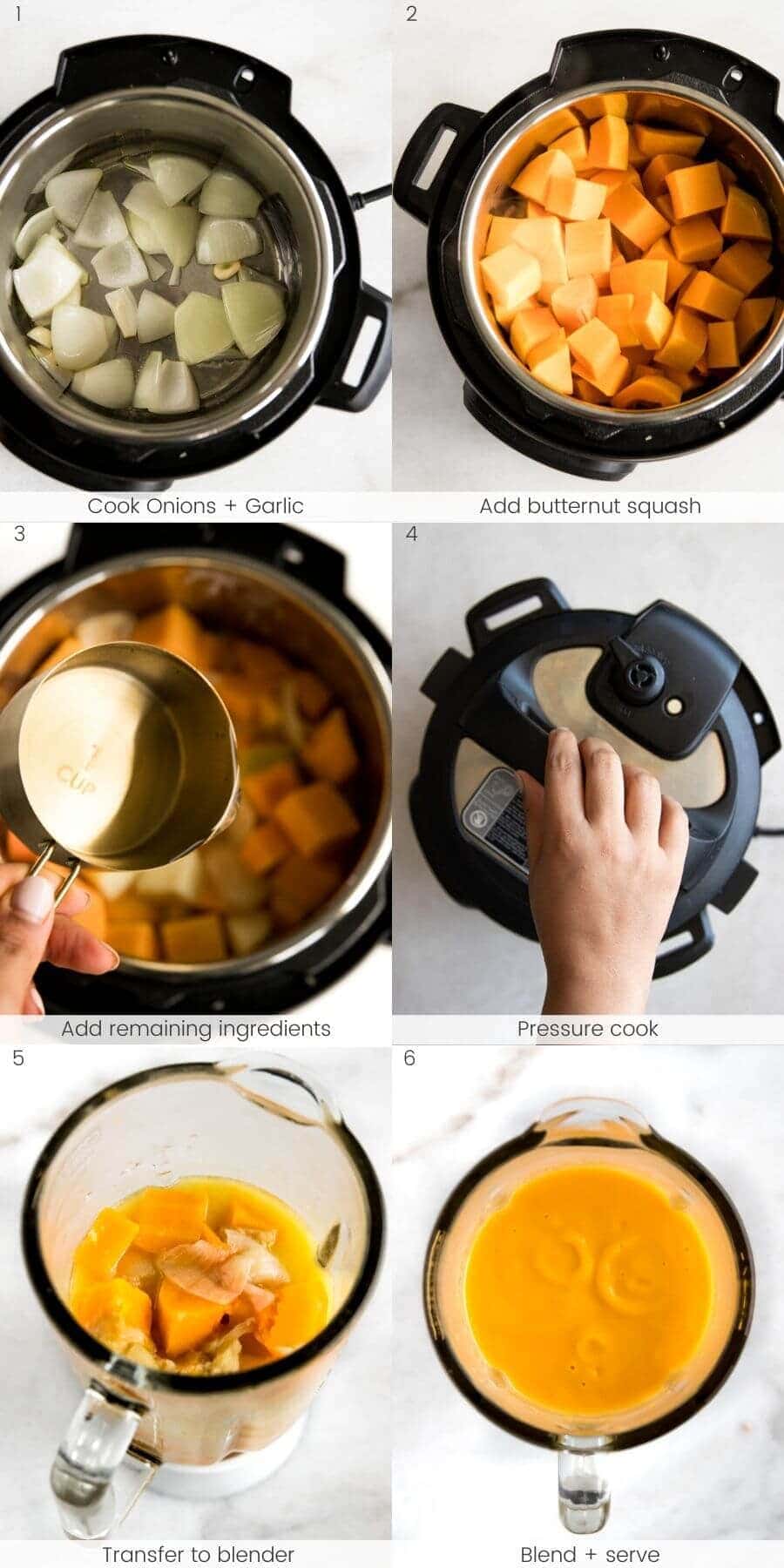 Step by step instructions for making butternut squash soup in the pressure cooker